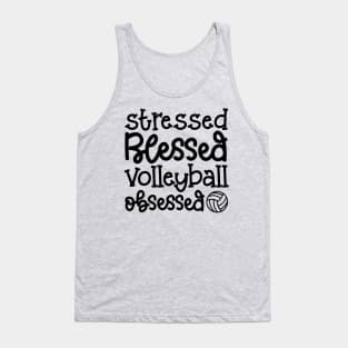 Stressed Blessed Volleyball Obsessed Cute Funny Tank Top
